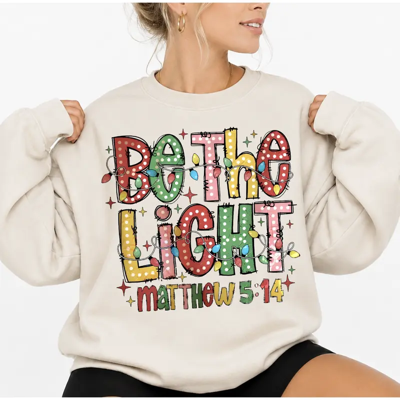 Casual Fitted Be The Light Printed Long Sleeve Christmas Sweatshirt For Women
