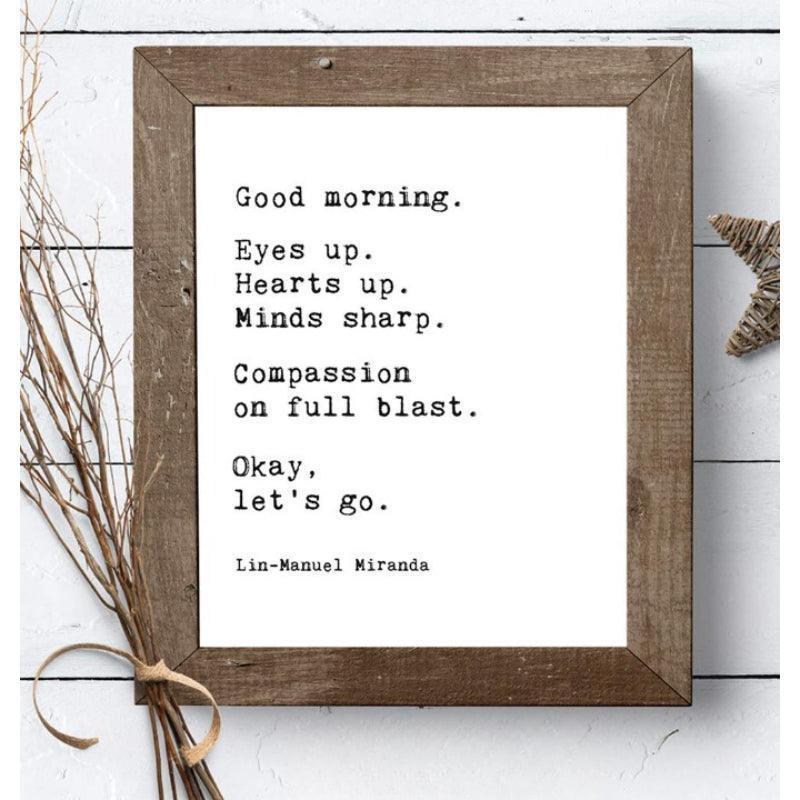 Lin Manuel Miranda Quote Wall Decor Poster-Original Frame
