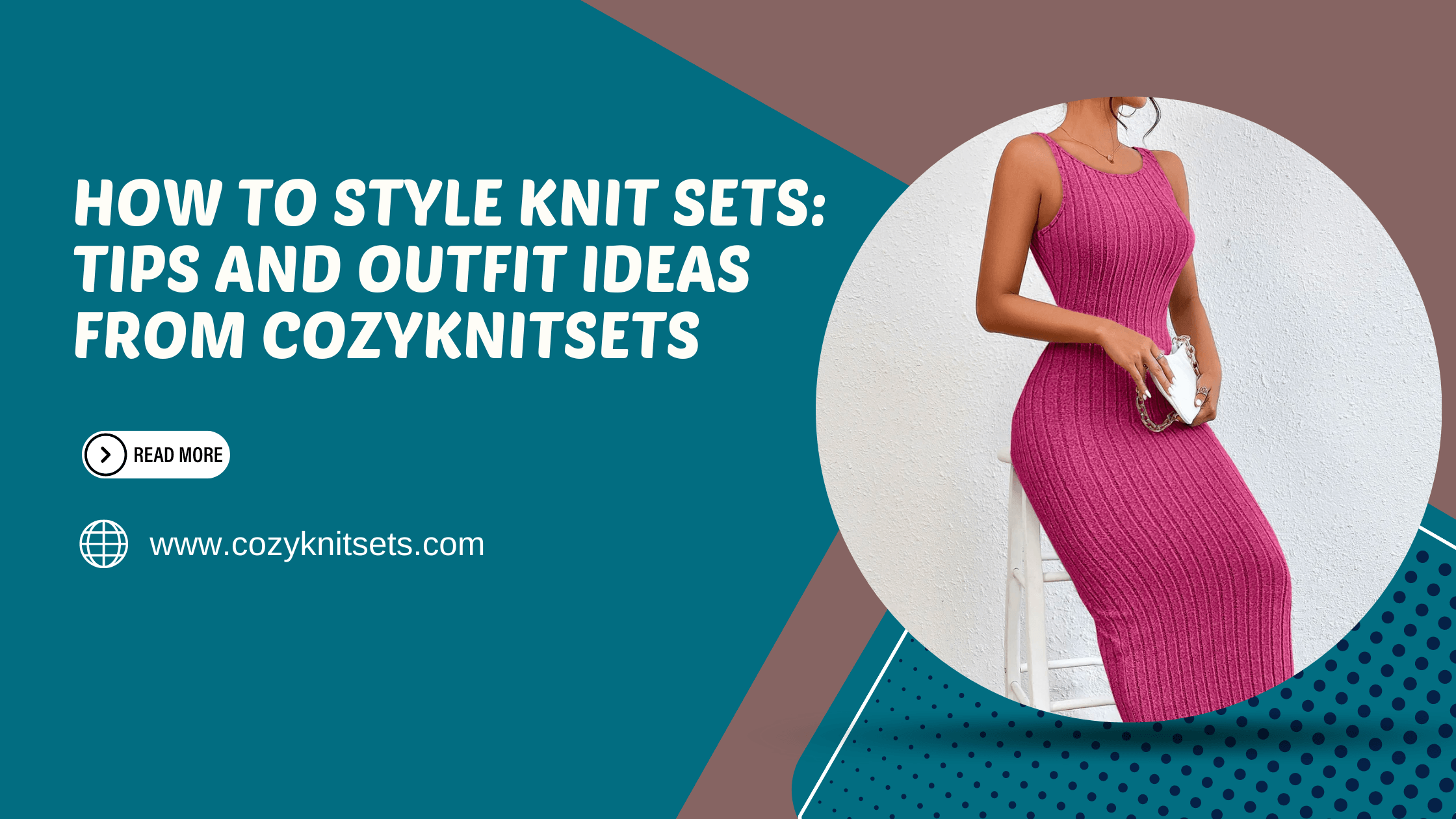 How to Style Knit Sets: Tips and Outfit Ideas from Cozy Knit Sets-Cozy Knit Sets