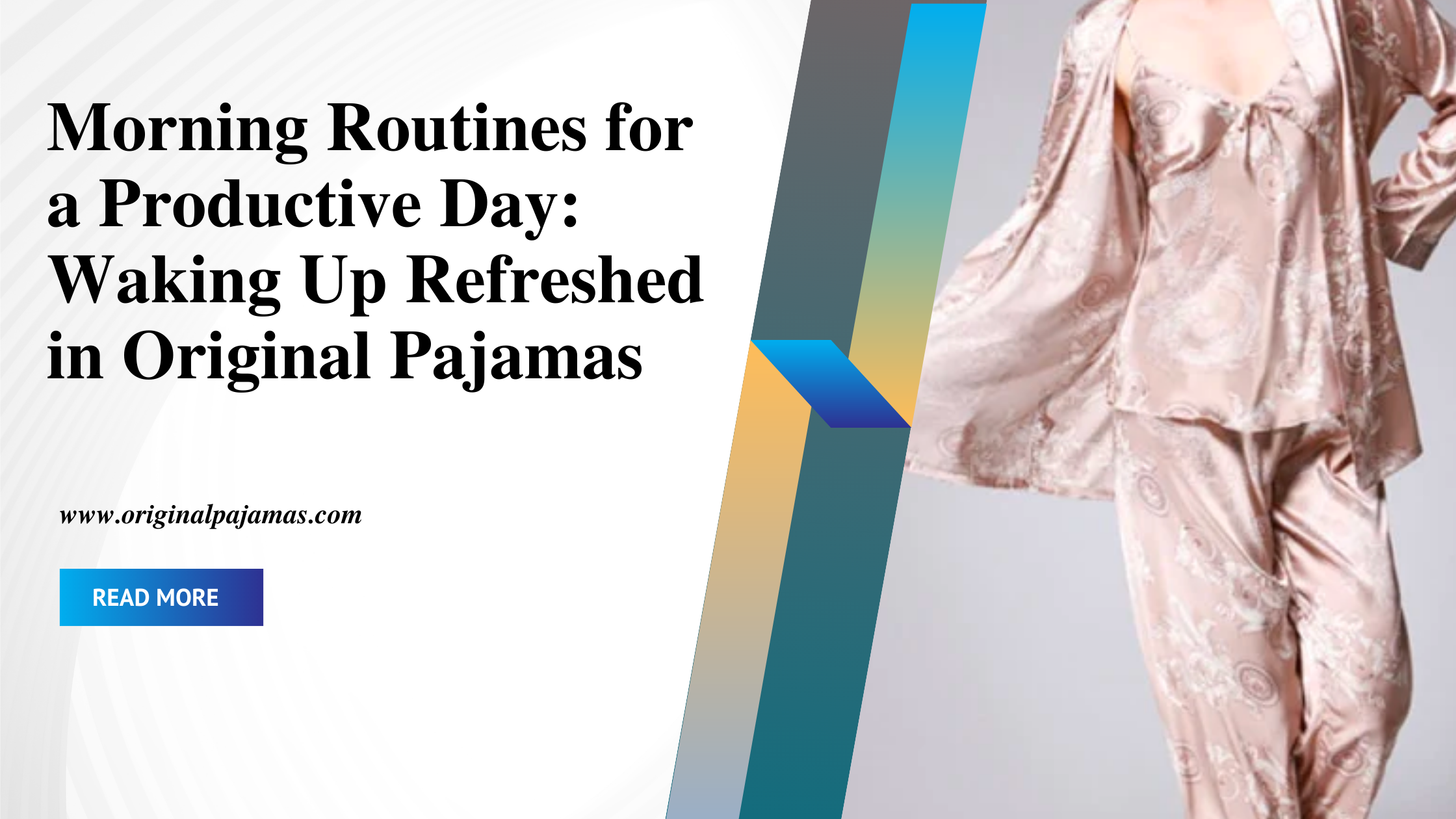 Morning Routines for a Productive Day: Waking Up Refreshed in Original Pajamas-Original Pajamas