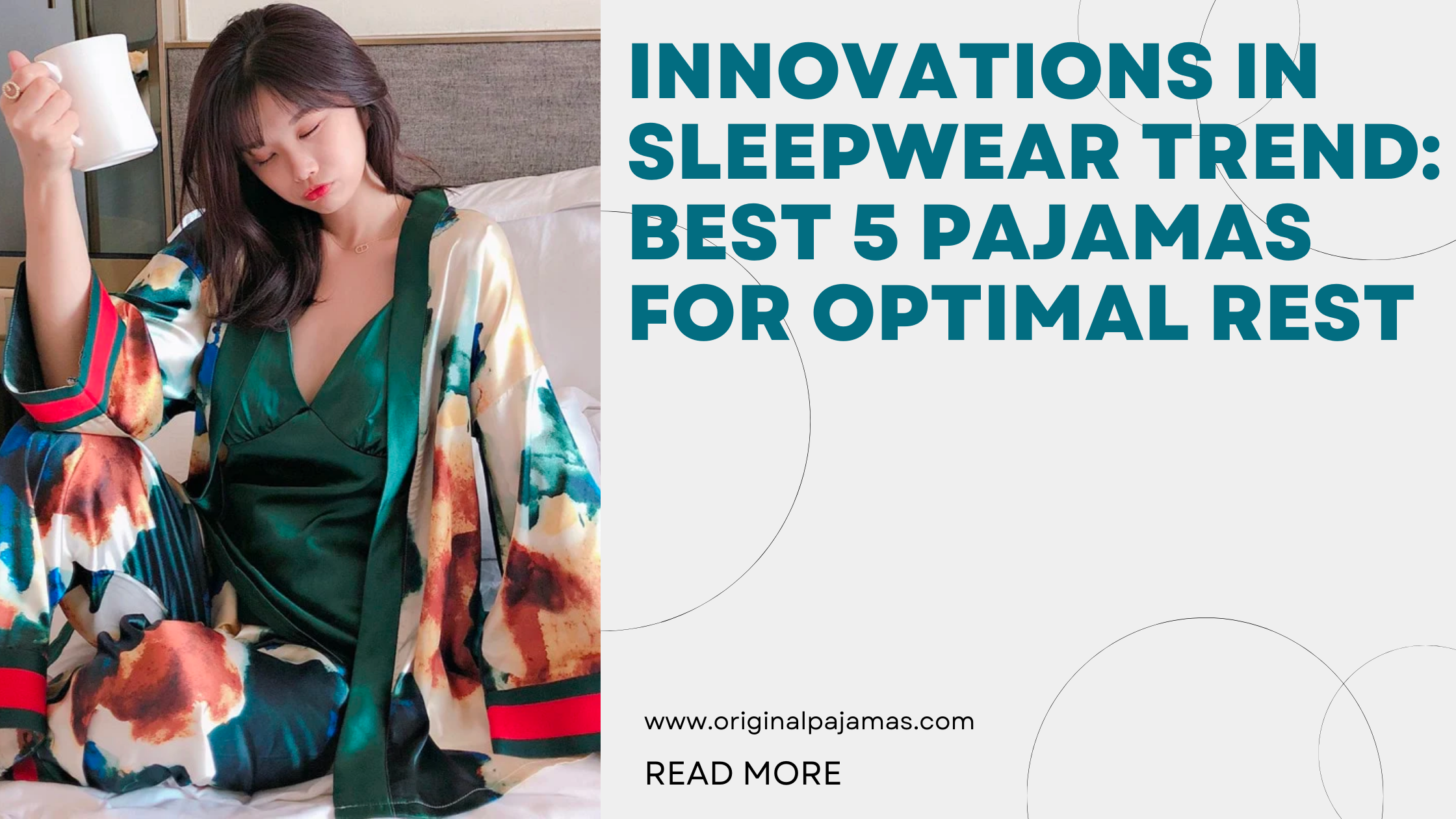 Innovations in Sleepwear Trend: Best 5 Pajamas for Optimal Rest-Original Pajamas