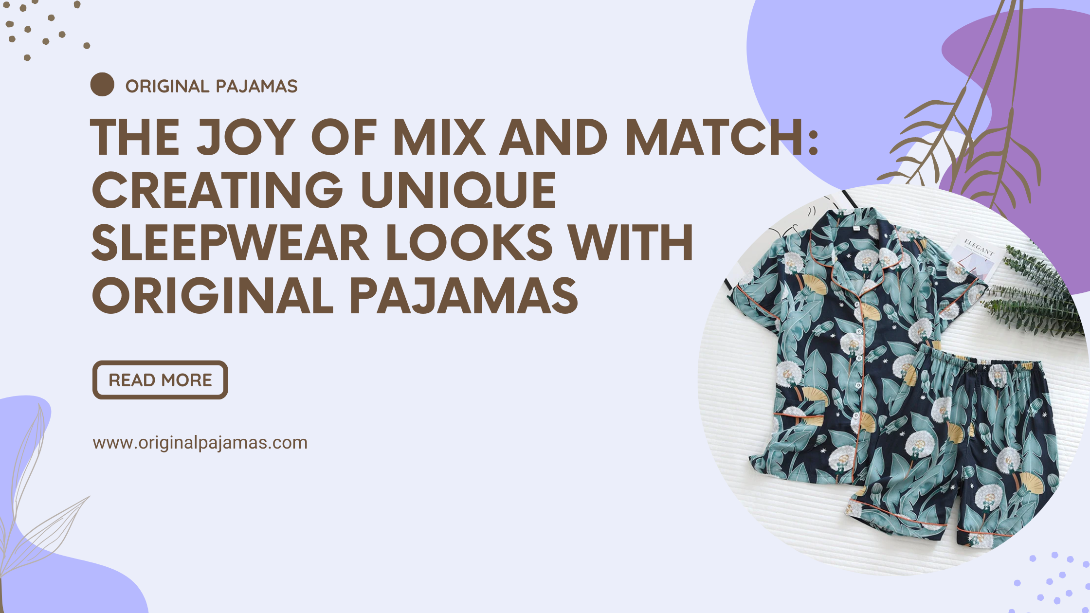 The Joy of Mix and Match: Creating Unique Sleepwear Looks with Original Pajamas-Original Pajamas