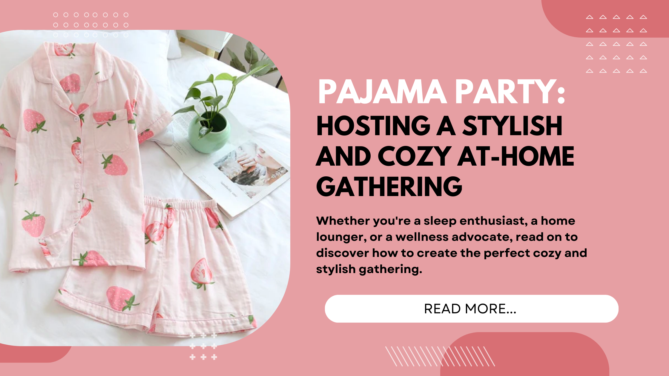 Pajama Party: Hosting a Stylish and Cozy At-Home Gathering-Original Pajamas