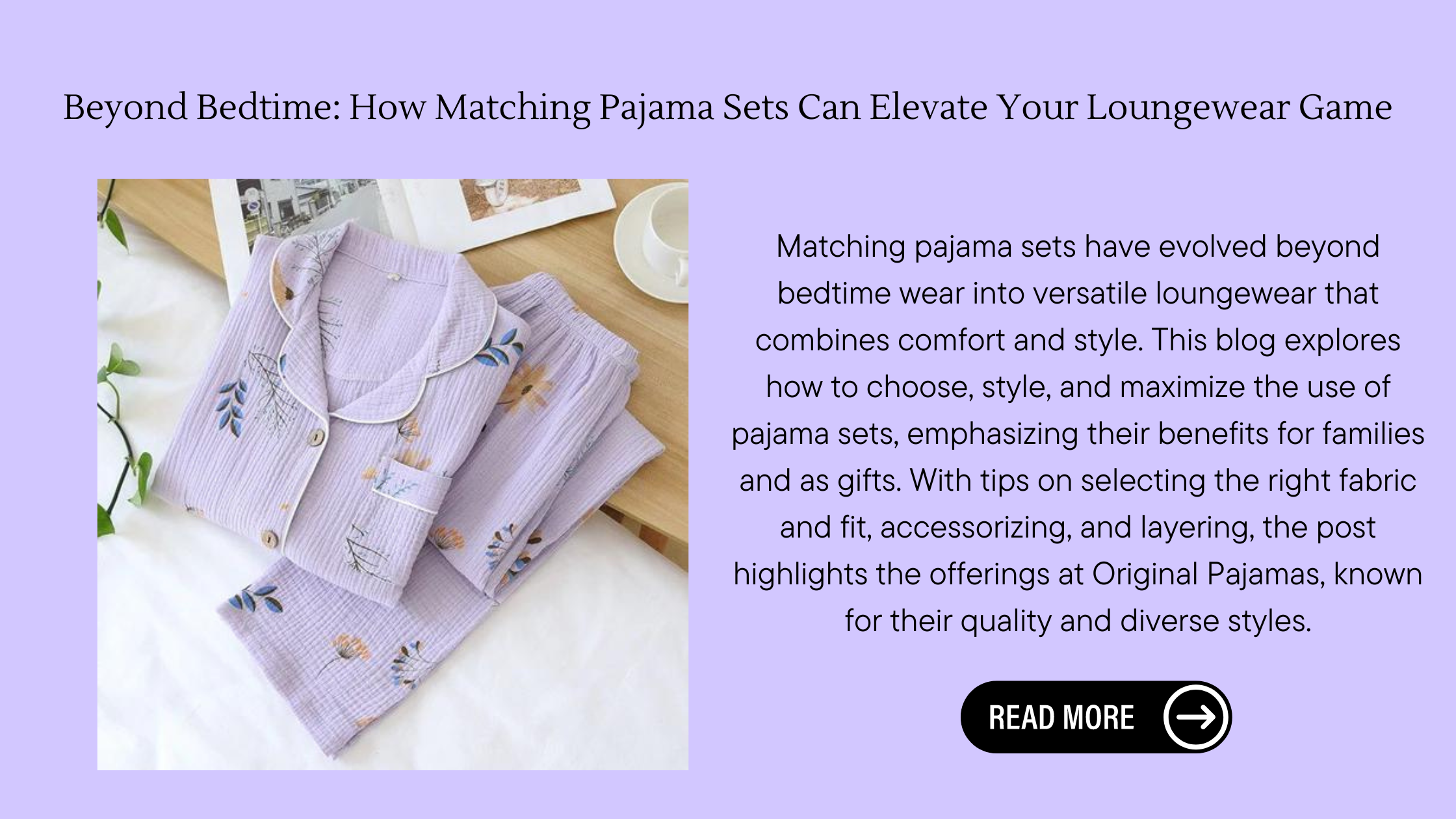 Beyond Bedtime: How Matching Pajama Sets Can Elevate Your Loungewear Game-Original Pajamas