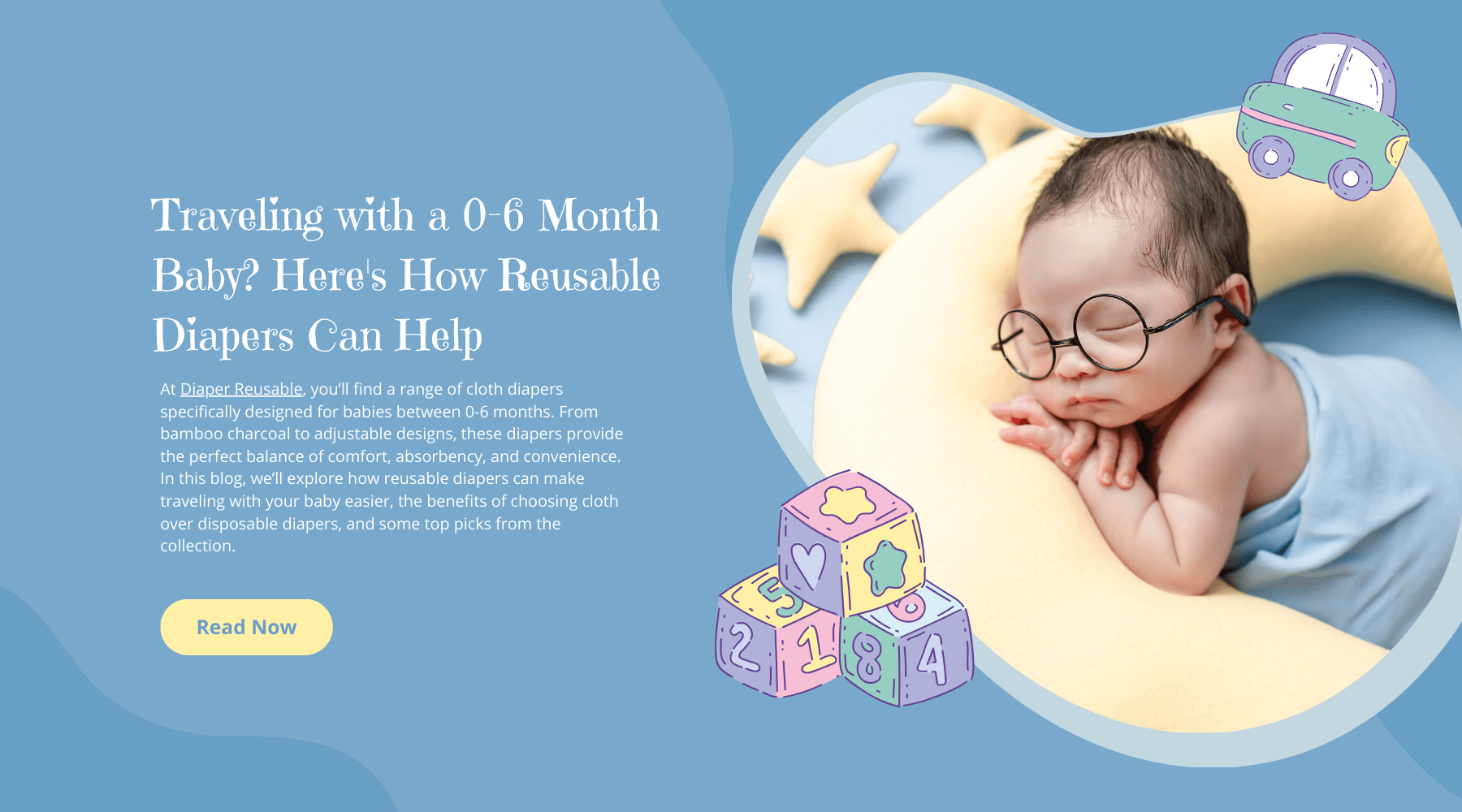 Traveling with a 0-6 Month Baby? Here's How Reusable Diapers Can Help-Diaper Reusable