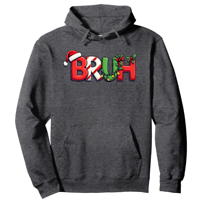Funny Christmas Bruh Printed Pullover Hoodie