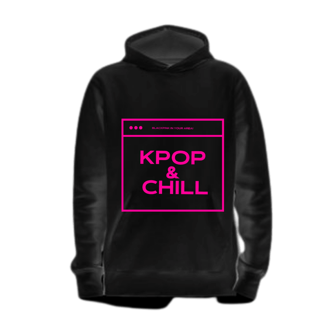 Kpop and Chill 3D Hoodie-My 3D Hoodie