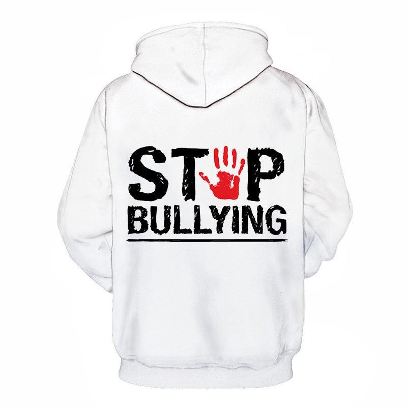Stop Bullying 3D - Sweatshirt, Hoodie, Pullover-My 3D Hoodie