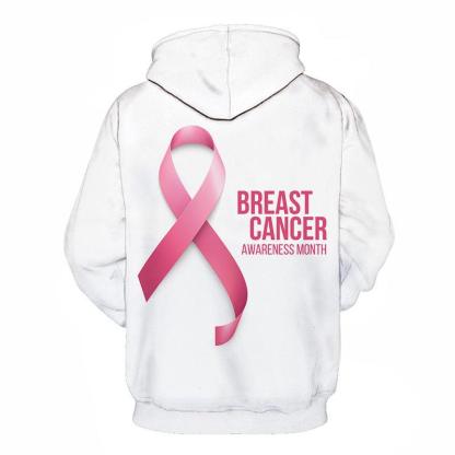 Breast Cancer Awareness Month 3D - Sweatshirt, Hoodie, Pullover-My 3D Hoodie
