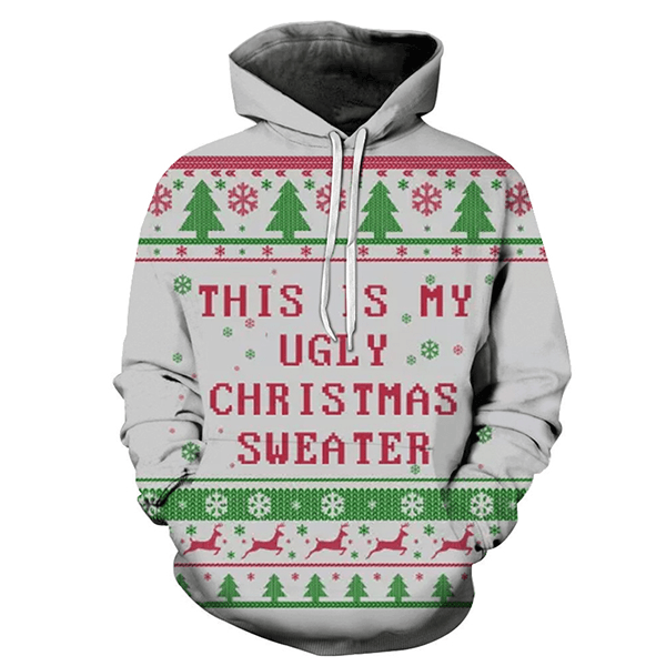 My Ugly Christmas Hoodie - Sweatshirt, Hoodie, Pullover-My 3D Hoodie