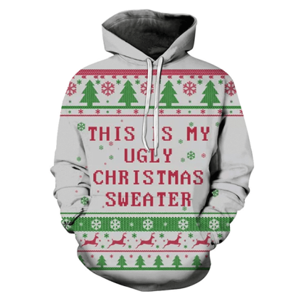 My Ugly Christmas Hoodie - Sweatshirt, Hoodie, Pullover-My 3D Hoodie
