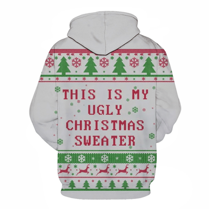 My Ugly Christmas Hoodie - Sweatshirt, Hoodie, Pullover-My 3D Hoodie