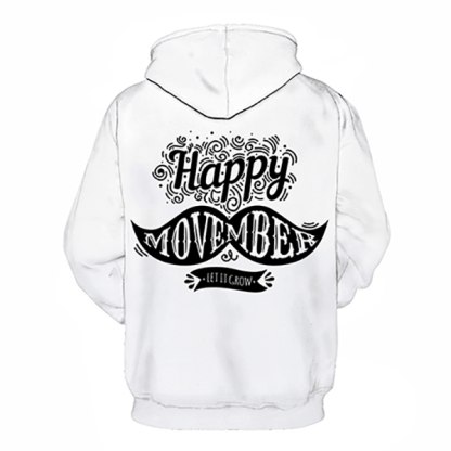 Happy Movember 3D Hoodie - Sweatshirt, Hoodie, Pullover-My 3D Hoodie