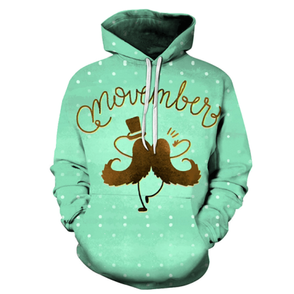 Movember Is Happy Hoodie- Sweatshirt, Hoodie, Pullover-My 3D Hoodie