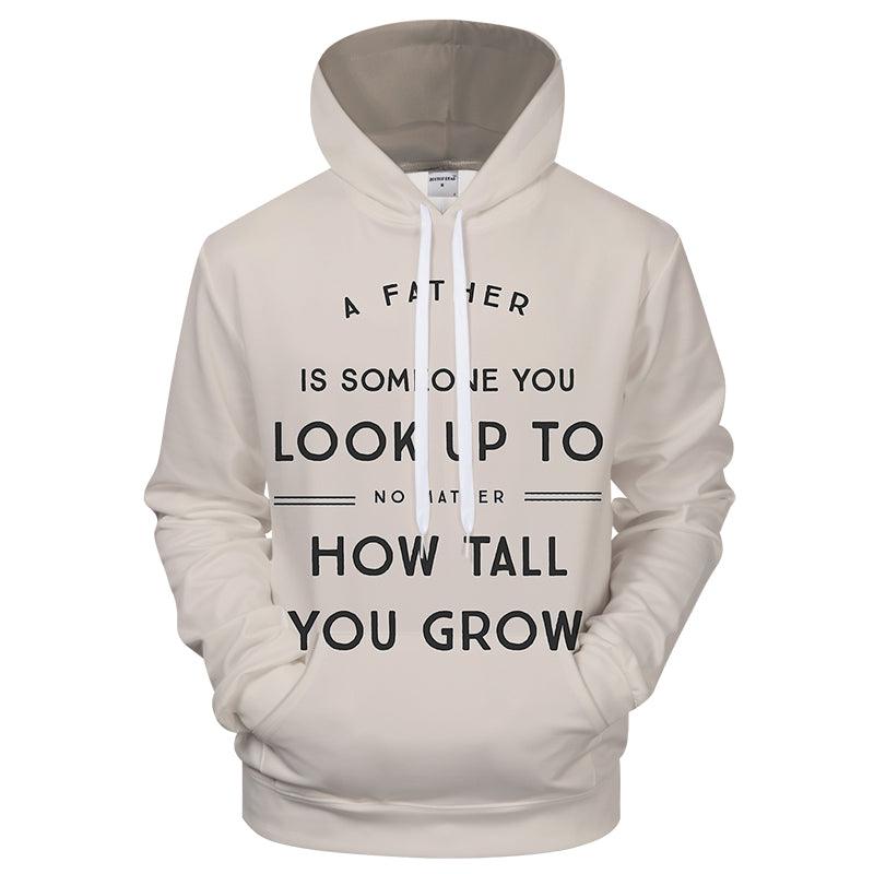 Looking Up To Dad 3D Sweatshirt Hoodie Pullover-My 3D Hoodie