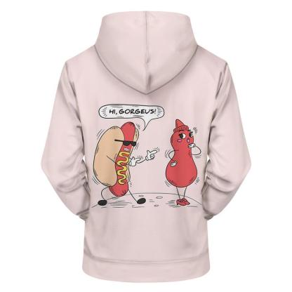 Hi Gorgeous 3D - Sweatshirt, Hoodie, Pullover-My 3D Hoodie