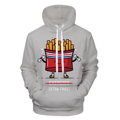 Extra Fries Please 3D - Sweatshirt, Hoodie, Pullover-My 3D Hoodie