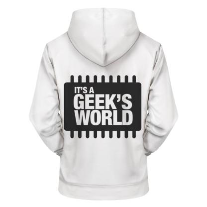 It's A Geeks World 3D - Sweatshirt, Hoodie, Pullover-My 3D Hoodie