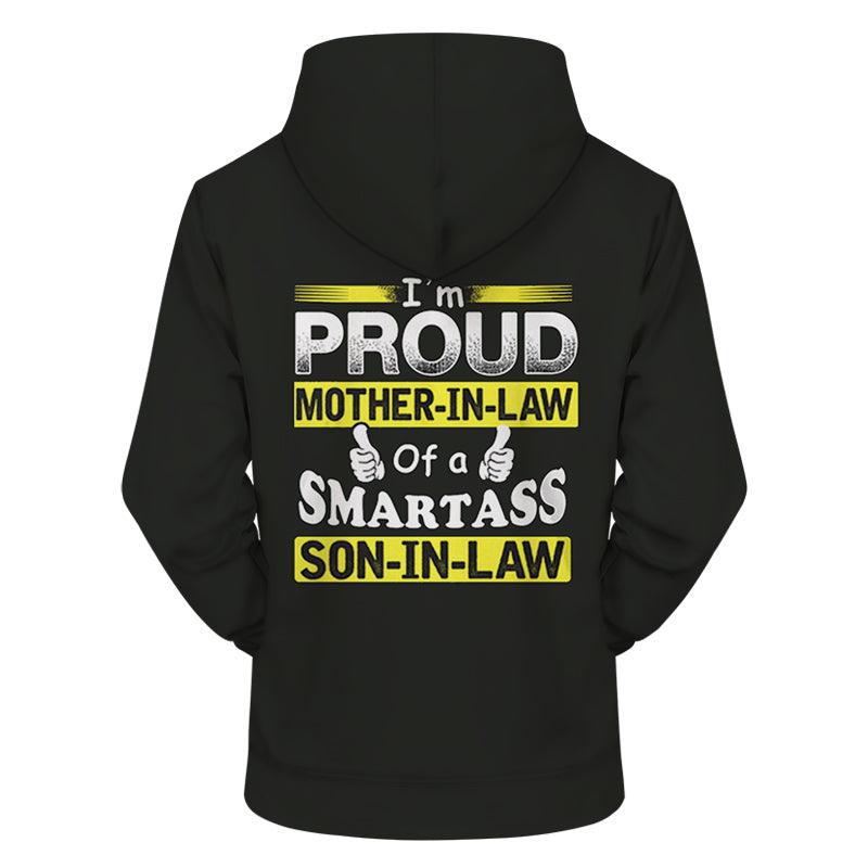 Mother-In-Law & Son-In-Law 3D - Sweatshirt, Hoodie, Pullover-My 3D Hoodie