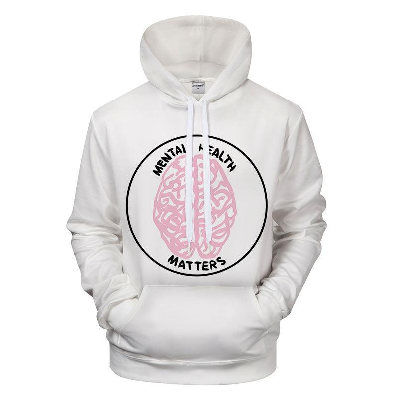 Mental Health Matters 3D - Sweatshirt, Hoodie, Pullover-My 3D Hoodie