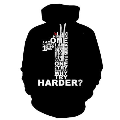 I Am Number One 3D - Sweatshirt, Hoodie, Pullover-My 3D Hoodie