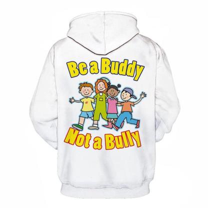 Be A Buddy Awareness 3D - Sweatshirt, Hoodie, Pullover-My 3D Hoodie