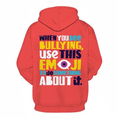Bullying Emoji 3D - Sweatshirt, Hoodie, Pullover-My 3D Hoodie
