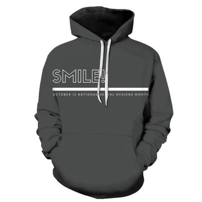 Smile Dentist 3D Hoodie Sweatshirt Pullover-My 3D Hoodie