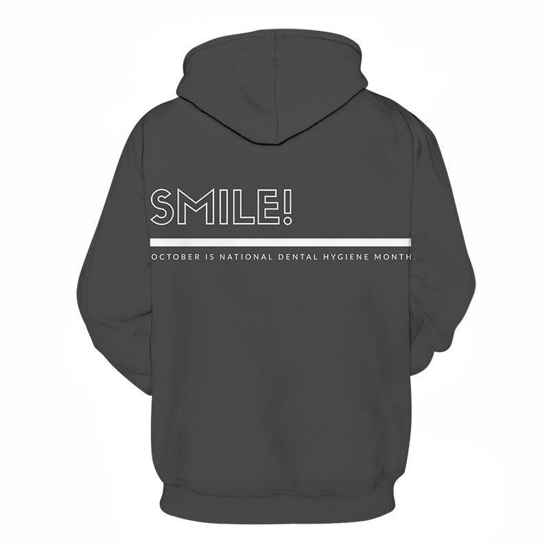 Smile Dentist 3D Hoodie Sweatshirt Pullover-My 3D Hoodie