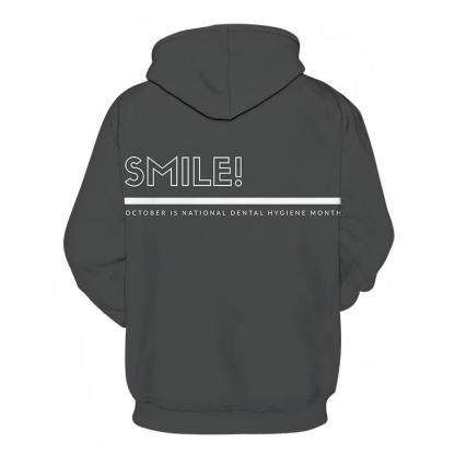 Smile Dentist 3D Hoodie Sweatshirt Pullover-My 3D Hoodie