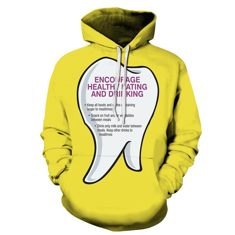 Healthy Diet Dentist 3D Hoodie Sweatshirt Pullover-My 3D Hoodie