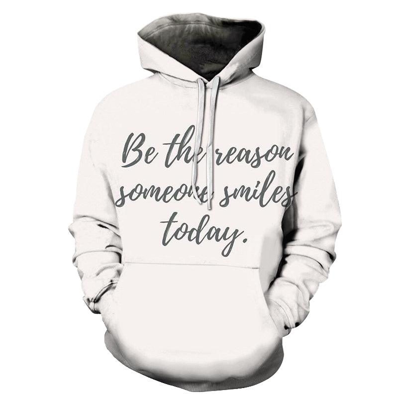 Smile Today Positive Quote 3D Hoodie Sweatshirt Pullover-My 3D Hoodie