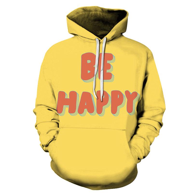 Be Happy Positive Quote 3D Hoodie Sweatshirt Pullover-My 3D Hoodie