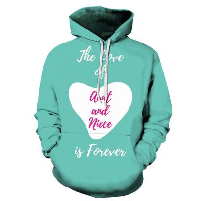 Forever Aunty 3D - Sweatshirt, Hoodie, Pullover-My 3D Hoodie