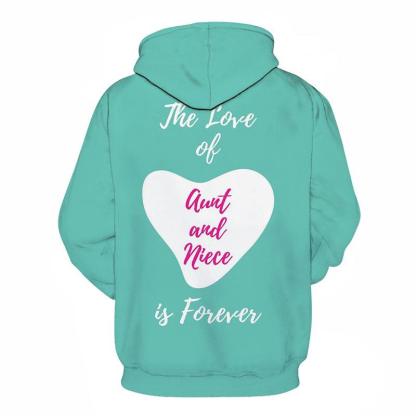 Forever Aunty 3D - Sweatshirt, Hoodie, Pullover-My 3D Hoodie