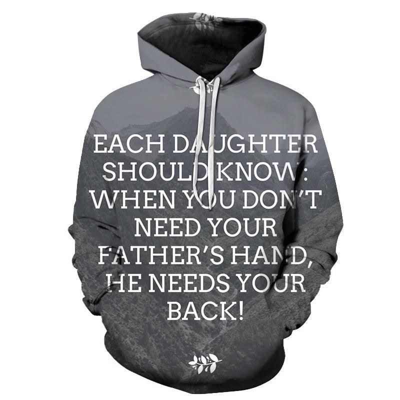 Father Needs Your Back 3D - Sweatshirt, Hoodie, Pullover-My 3D Hoodie