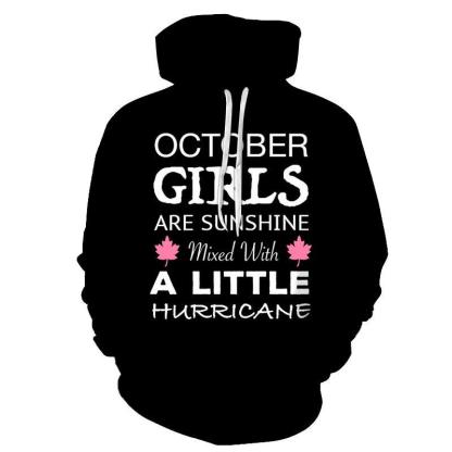 Black October Girl 3D - Sweatshirt, Hoodie, Pullover-My 3D Hoodie