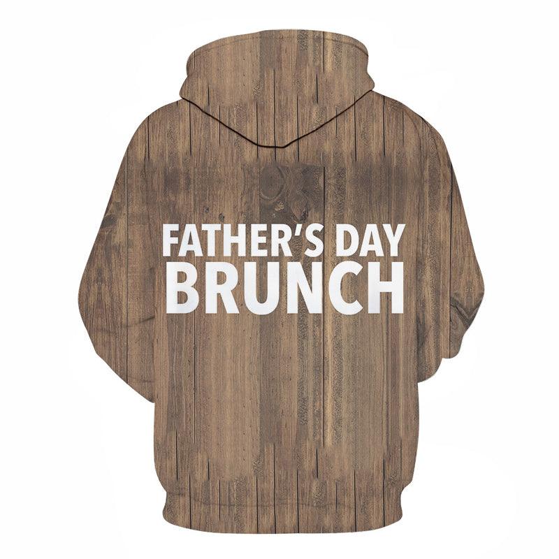 Father's Day Brunch 3D - Sweatshirt, Hoodie, Pullover-My 3D Hoodie
