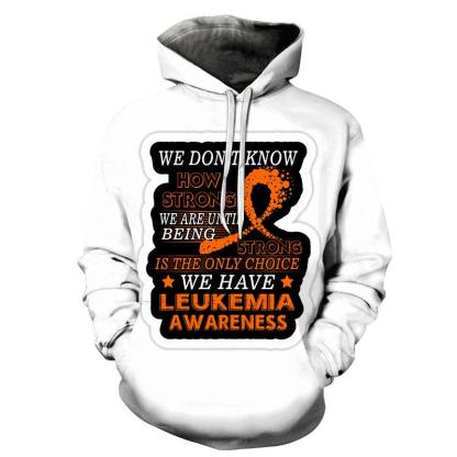 3D Leukemia Awareness - Hoodie, Sweatshirt, Pullover-My 3D Hoodie