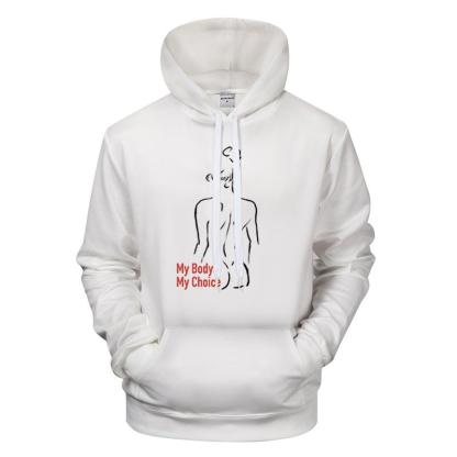 My Body My Choice Stylish Printed Hoodie-My 3D Hoodie