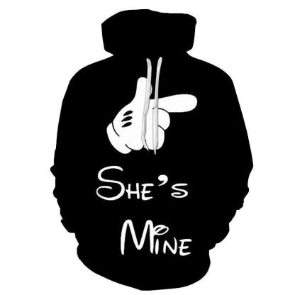 She's Mine 3D Hoodie Sweatshirt, Hoodie, Pullover-My 3D Hoodie