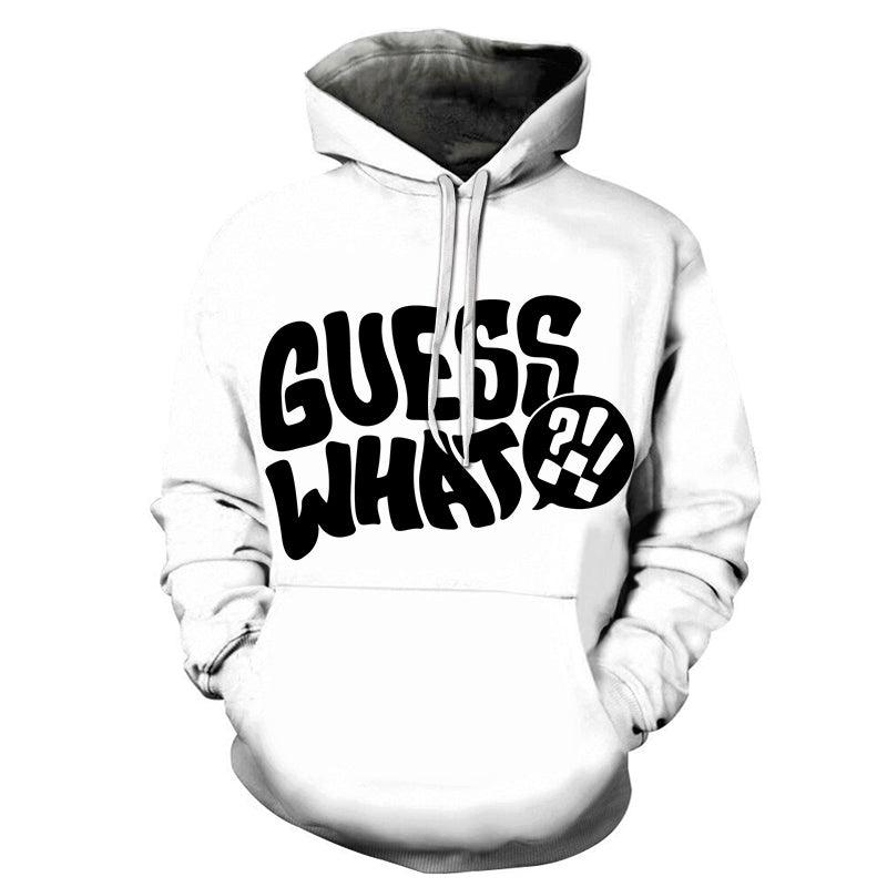 Guess What 3D - Sweatshirt, Hoodie, Pullover-My 3D Hoodie