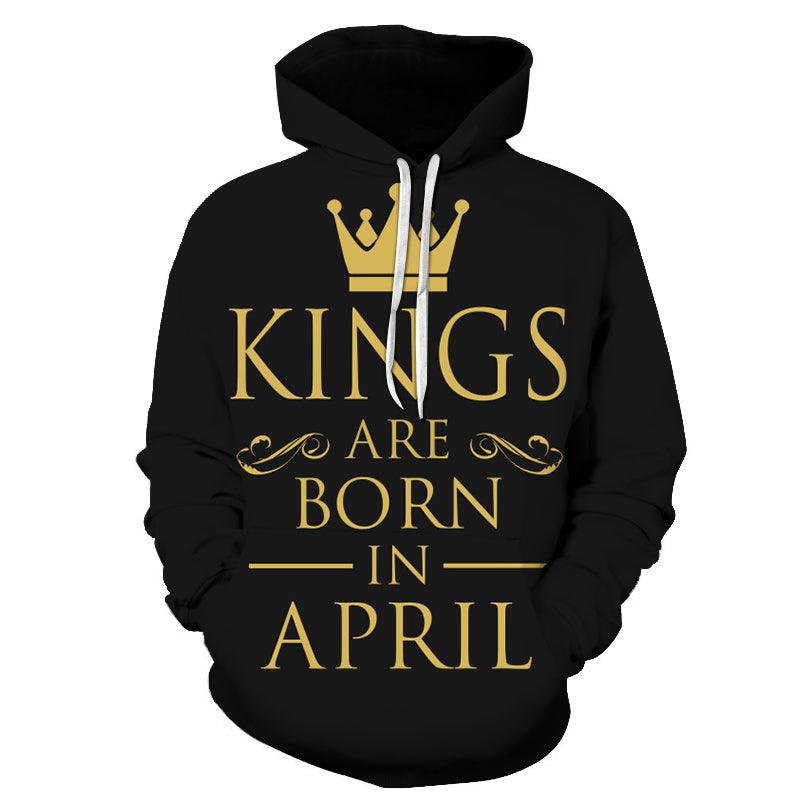 Kings are born in April 3D - Sweatshirt, Hoodie, Pullover-My 3D Hoodie