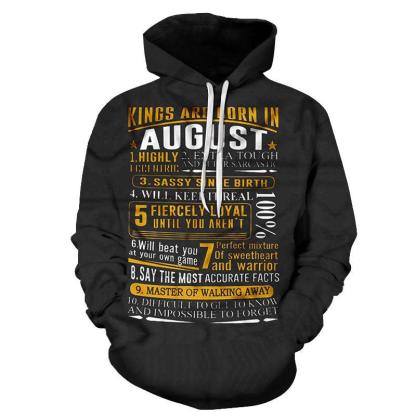 Kings are born in August 3D - Sweatshirt, Hoodie, Pullover-My 3D Hoodie