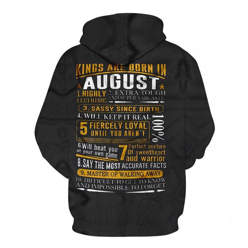 Kings are born in August 3D - Sweatshirt, Hoodie, Pullover-My 3D Hoodie