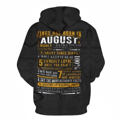 Kings are born in August 3D - Sweatshirt, Hoodie, Pullover-My 3D Hoodie