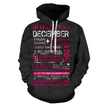Queens are Born in December 3D - Sweatshirt, Hoodie, Pullover-My 3D Hoodie