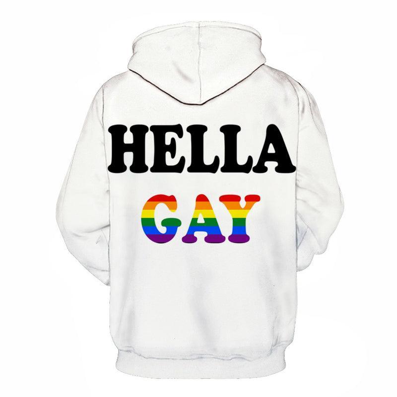 The Hella Gay 3D - Sweatshirt, Hoodie, Pullover-My 3D Hoodie
