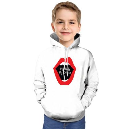 My Body My Choice White Hoodie For Kid-My 3D Hoodie