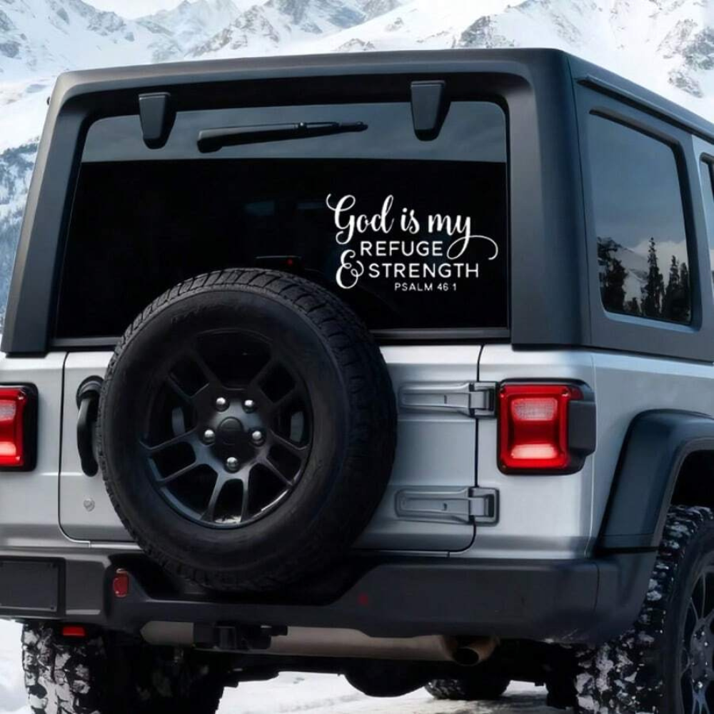 God Is My Refuge And Strength Waterproof Sticker